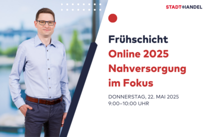 Frühschicht Online I Nahversorgung im Fokus I Was ist zentral?
