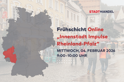 Frühschicht Online „Innenstadt Impulse Rheinland-Pfalz“